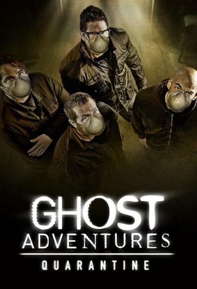 watch-Ghost Adventures: Quarantine (2020)