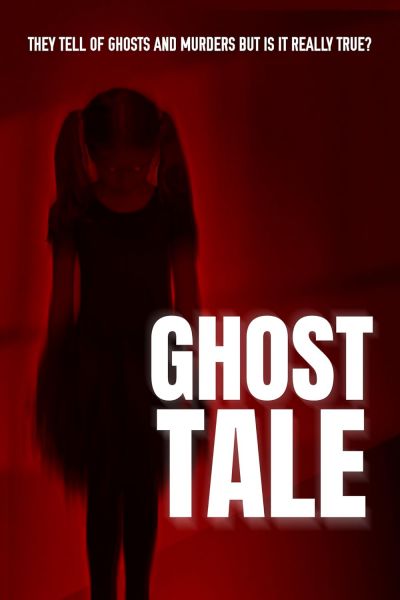 watch-Ghost Tale (2021)