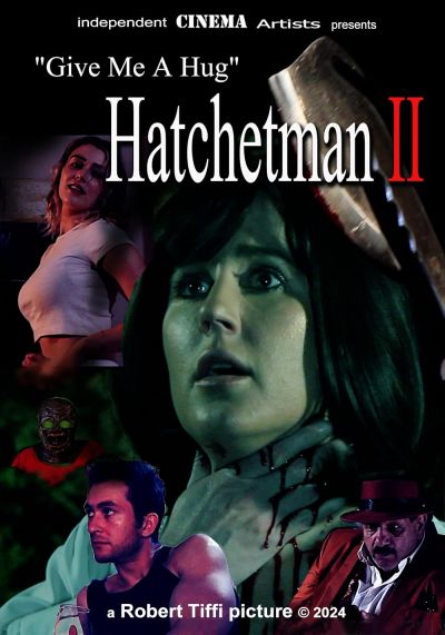 watch-Give Me A Hug - Hatchetman 2 (2024)