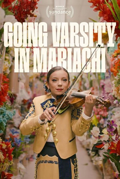 watch-Going Varsity in Mariachi (2023)