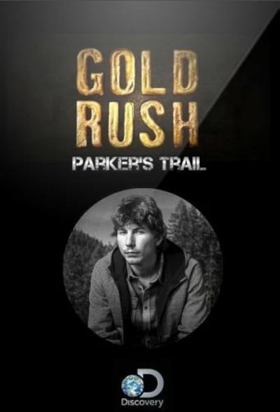 watch-Gold Rush: Parker's Trail (2017)