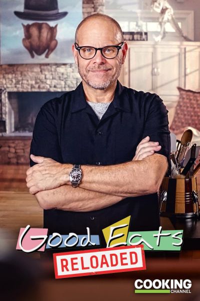 watch-Good Eats: Reloaded (2018)