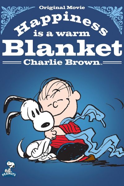 watch-Happiness Is a Warm Blanket, Charlie Brown (2011)