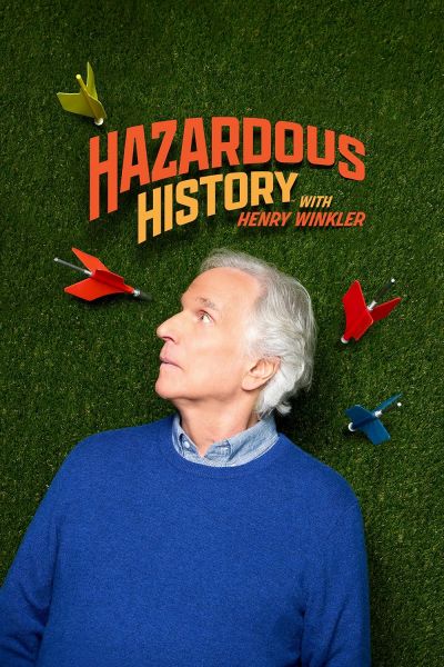 watch-Hazardous History with Henry Winkler (2025)