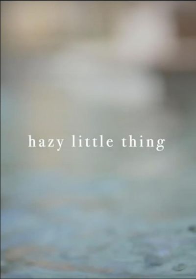 watch-Hazy Little Thing (2020)