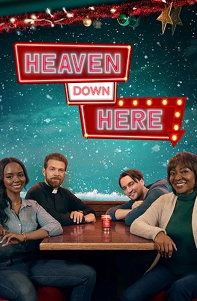 watch-Heaven Down Here (2023)