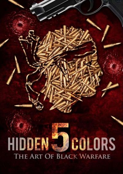 watch-Hidden Colors 5: The Art of Black Warfare (2019)