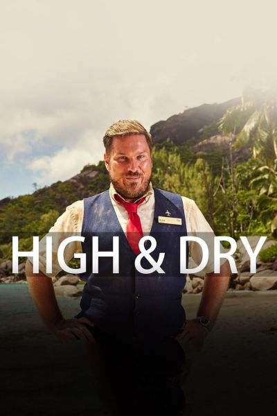 watch-High & Dry (2021)