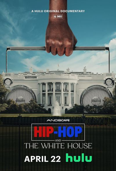 watch-Hip-Hop and the White House (2024)