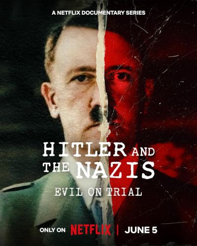 watch-Hitler and the Nazis: Evil on Trial (2024)