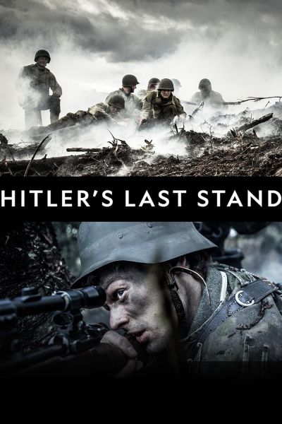 watch-Hitler's Last Stand (2018)