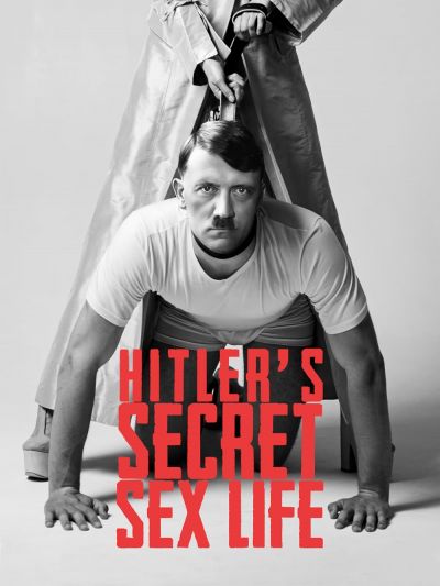 watch-Hitler's Secret Sex Life (2021)