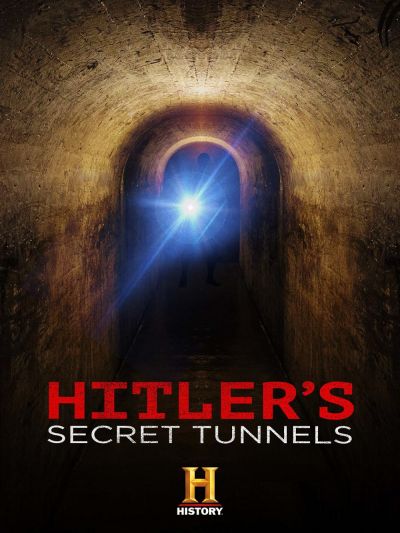 watch-Hitler's Secret Tunnels (2019)
