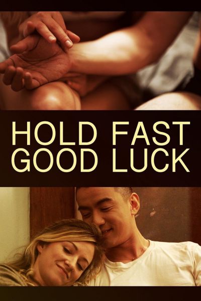 watch-Hold Fast, Good Luck (2020)
