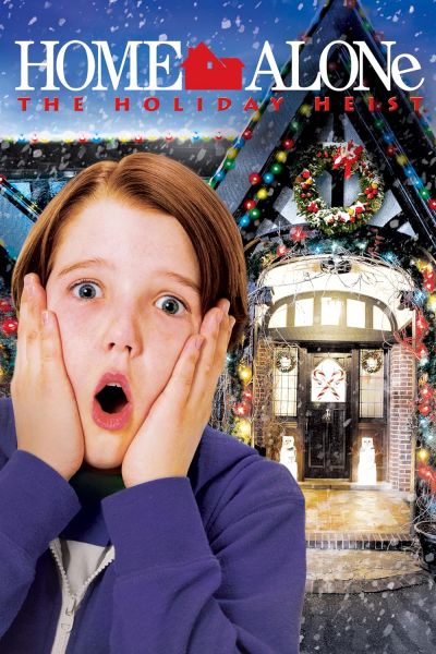 watch-Home Alone: The Holiday Heist (2012)