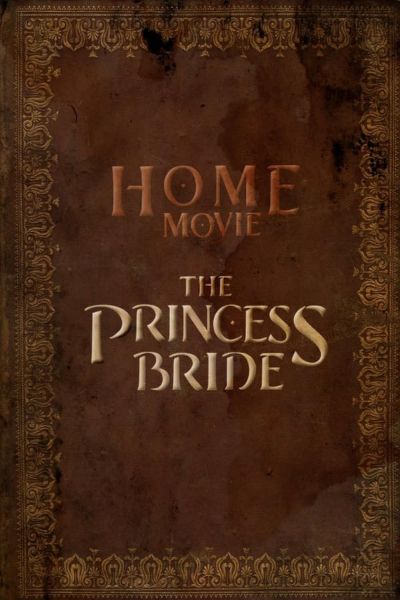 watch-Home Movie: The Princess Bride (2020)