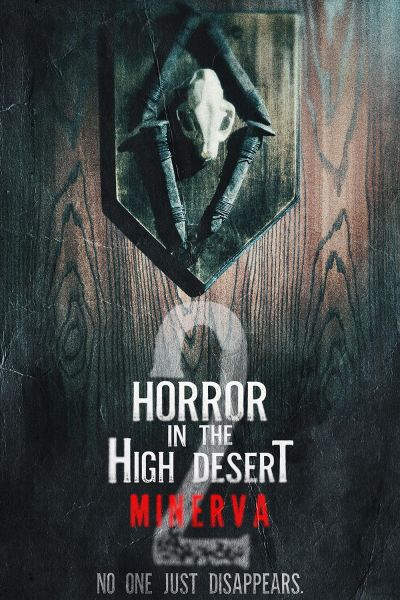 watch-Horror in the High Desert 2: Minerva (2023)