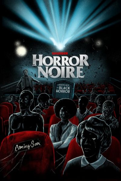 watch-Horror Noire: A History of Black Horror (2019)