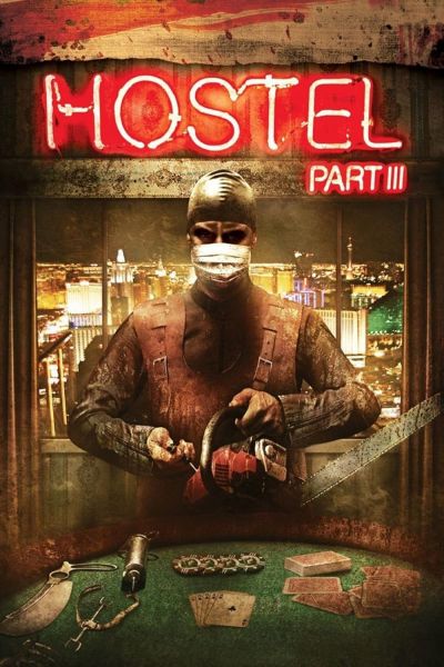 watch-Hostel: Part III (2011)