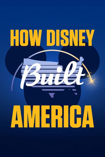 watch-How Disney Built America (2024)