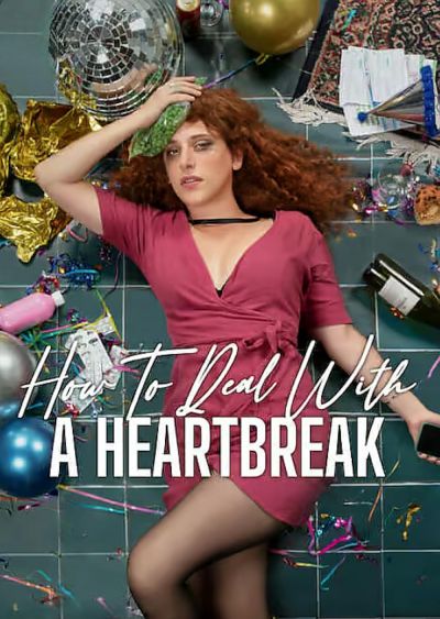 watch-How to Deal with a Heartbreak (2023)