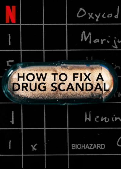 watch-How to Fix a Drug Scandal (2020)