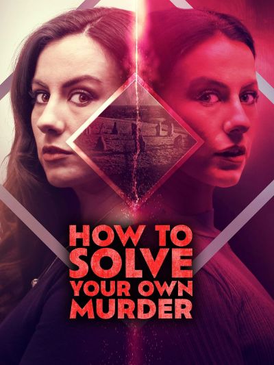 watch-How to Solve Your Own Murder (2024)