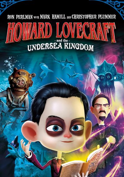 watch-Howard Lovecraft & the Undersea Kingdom (2017)