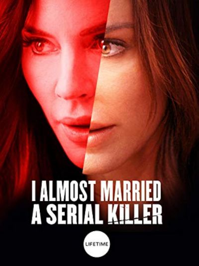 watch-I Almost Married a Serial Killer (2019)