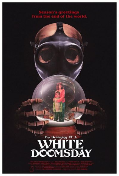 watch-I'm Dreaming of a White Doomsday (2017)
