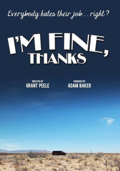 watch-I'm Fine, Thanks (2012)
