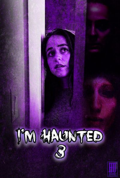 watch-I'm Haunted 3 (2024)
