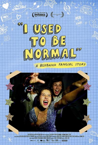 watch-I Used to Be Normal: A Boyband Fangirl Story (2018)