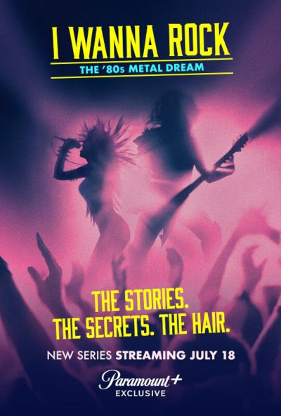 watch-I Wanna Rock: The 80s Metal Dream (2023)