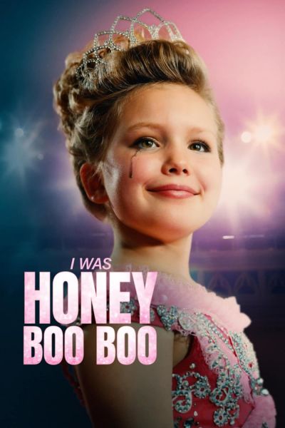 watch-I Was Honey Boo Boo (2025)