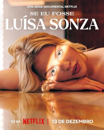 watch-If I Were Luísa Sonza (2023)