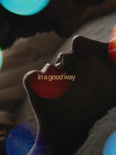 watch-In a Good Way (2023)