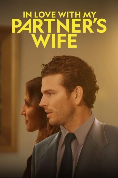 watch-In Love with My Partner's Wife (2022)