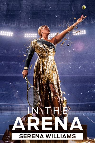 watch-In the Arena: Serena Williams (2024)