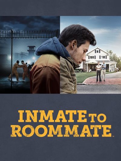 watch-Inmate to Roommate (2022)