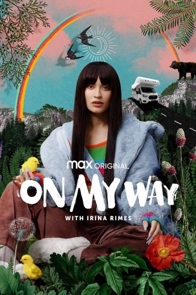 watch-Irina Rimes: On My Way (2022)