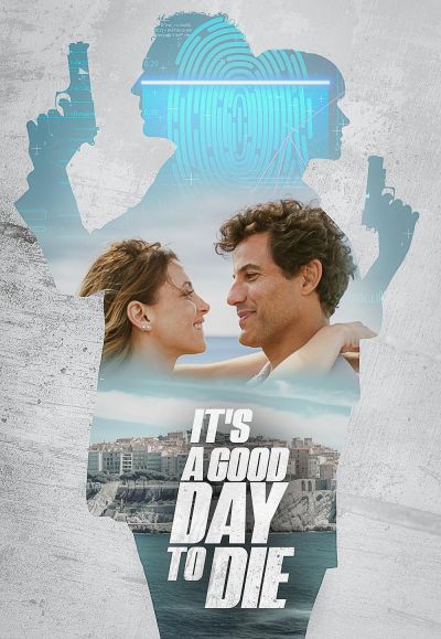 watch-It's a Good Day to Die (2024)