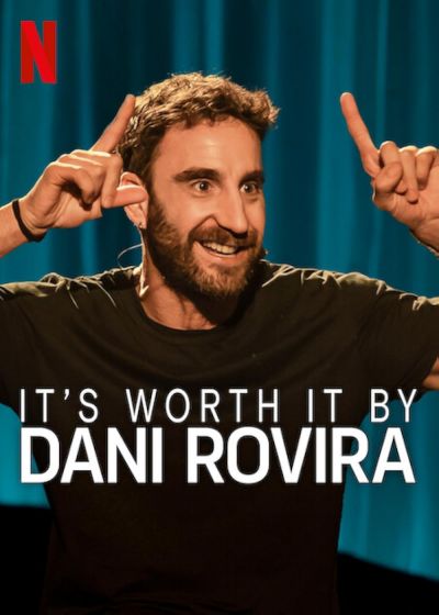 watch-It's Worth It by Dani Rovira (2025)