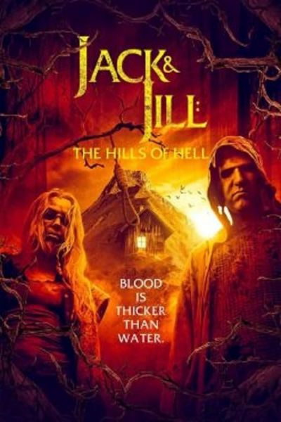 watch-Jack & Jill: The Hills of Hell (2022)