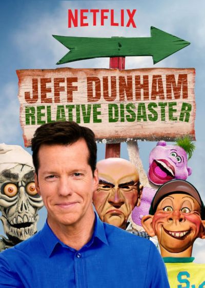 watch-Jeff Dunham: Relative Disaster (2017)