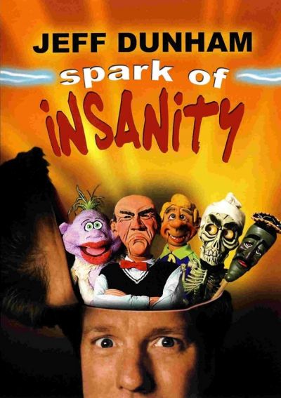 watch-Jeff Dunham: Spark of Insanity (2007)