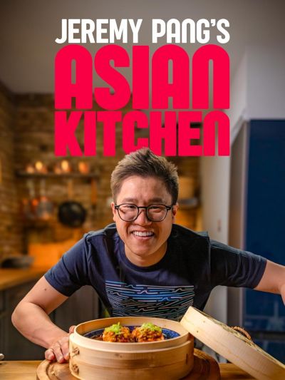 watch-Jeremy Pang's Asian Kitchen (2022)