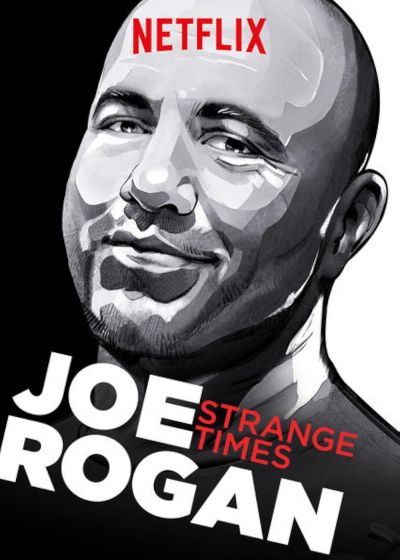 watch-Joe Rogan: Strange Times (2018)