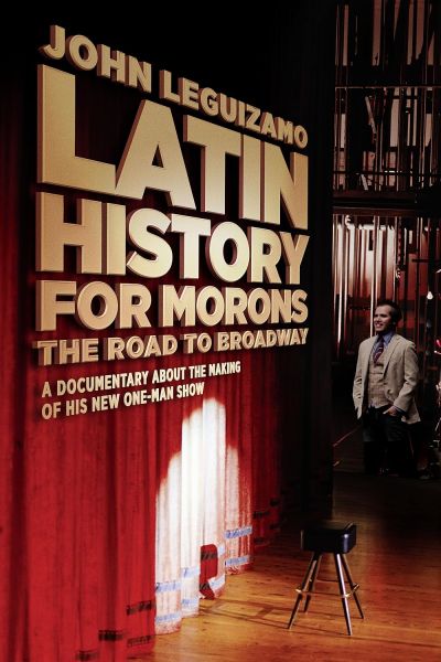 watch-John Leguizamo's Road to Broadway (2018)