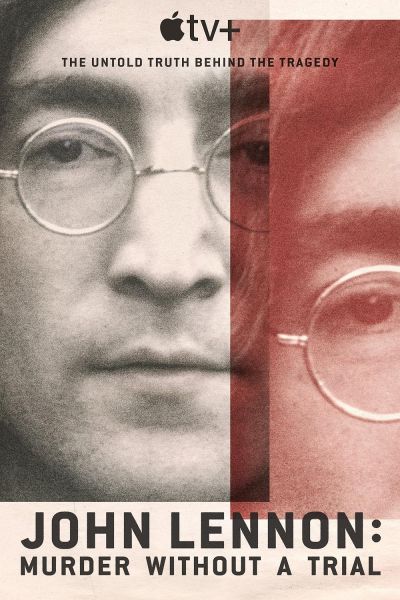 watch-John Lennon: Murder Without a Trial (2023)
